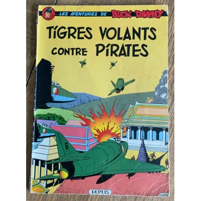 Les Aventures de Buck Danny - NO 28 - Tigres volants contre pirates  De J.-M. Charlier | V. Hubinon